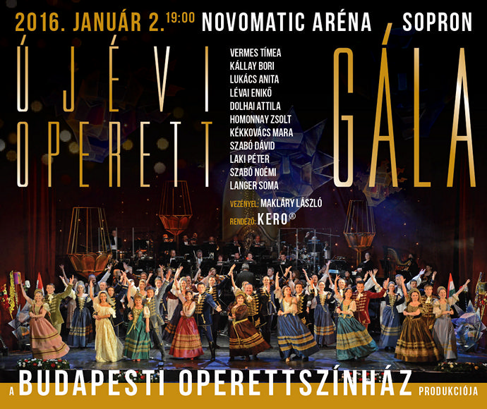 Újévi Operett Gála Sopronban 2016-ban - Fellépők és jegyek itt!