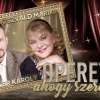 Az Operett, ahogy szeretjük - Oszvald Marikával és Peller Károllyal koncert országos turnéra indul!