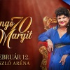 Bangó Margit koncert 2022-ben az Arénában - Jegyek itt!
