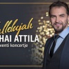 Hallelujah - Dolhai Attila Adventi koncert 2023 - Jegyek itt!