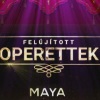 Maya: Felújított operettfilm Fényes Szabolcs slágereivel az M5 műsorán