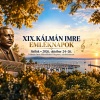 XIX. Kálmán Imre Emléknapok 2026 - Jegyek és programok itt!