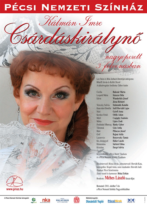 Csárdáskirálynő Méhes Lászlótól a Pécsi Nemzeti Színházban!Jegyek itt!