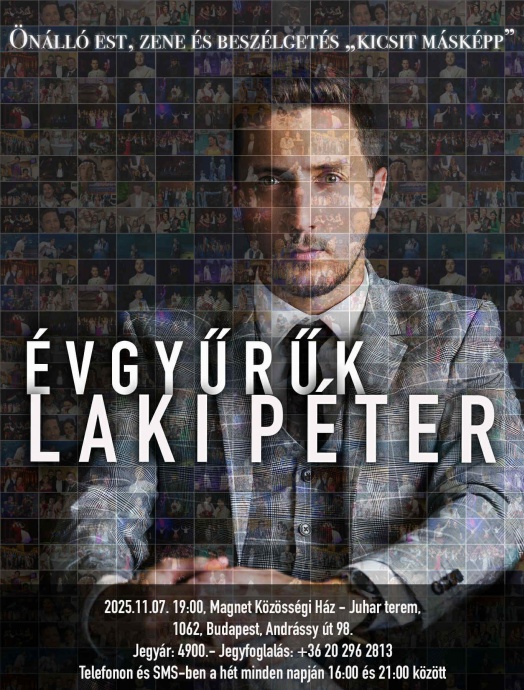 ÉVGYŰRŰK - Laki Péter önálló estje!