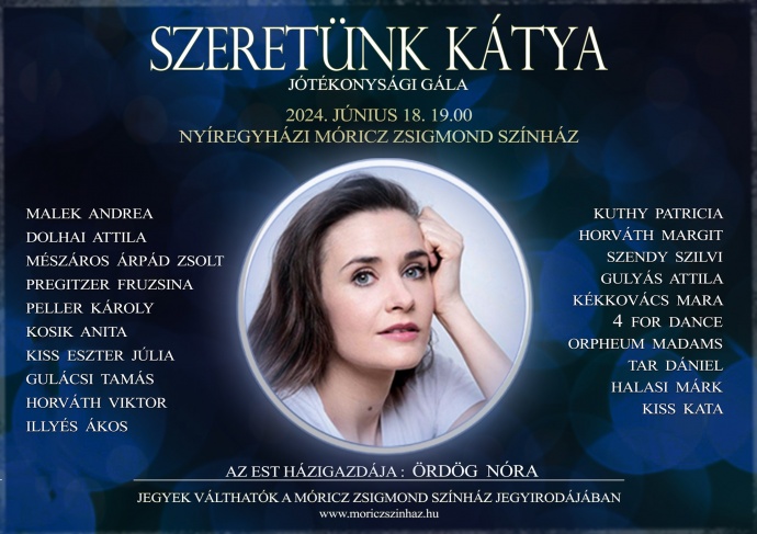 Nyíregyházán is jótékonysági gálát rendeznek Tompos Kátya kezelésére!