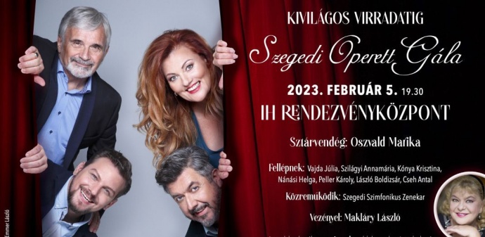 Szegedi Operett Gála 2023-ban Szegeden az IH rendezvényközpontban - Jegyek itt!