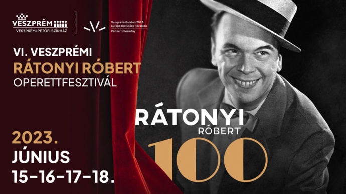 VI. Veszprémi Rátonyi Róbert Operettfesztivál 2023 - Program és jegyek itt!