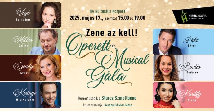 ZENE AZ KELL! - Zenekaros operett- és musical gála Kecskeméten - Jegyek itt!